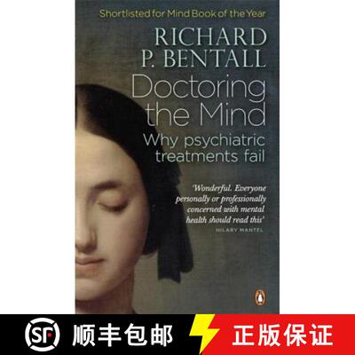 【3-4周达】Doctoring the Mind : Why psychiatric treatments fail [9780141023694]