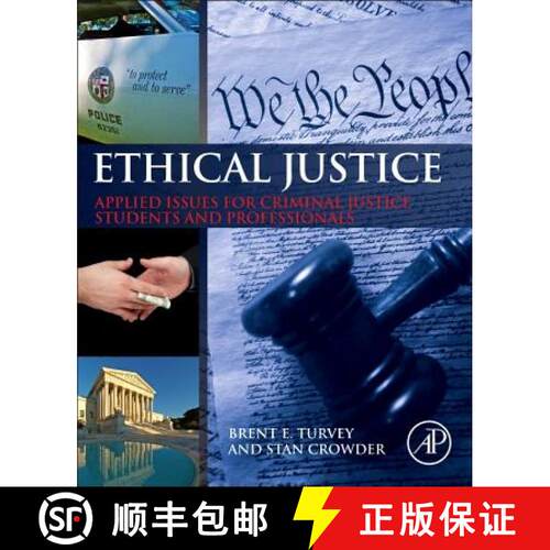 预订 精装 Ethical Justice: Applied Issues for Criminal Justice Students and Professionals [9780124045972]