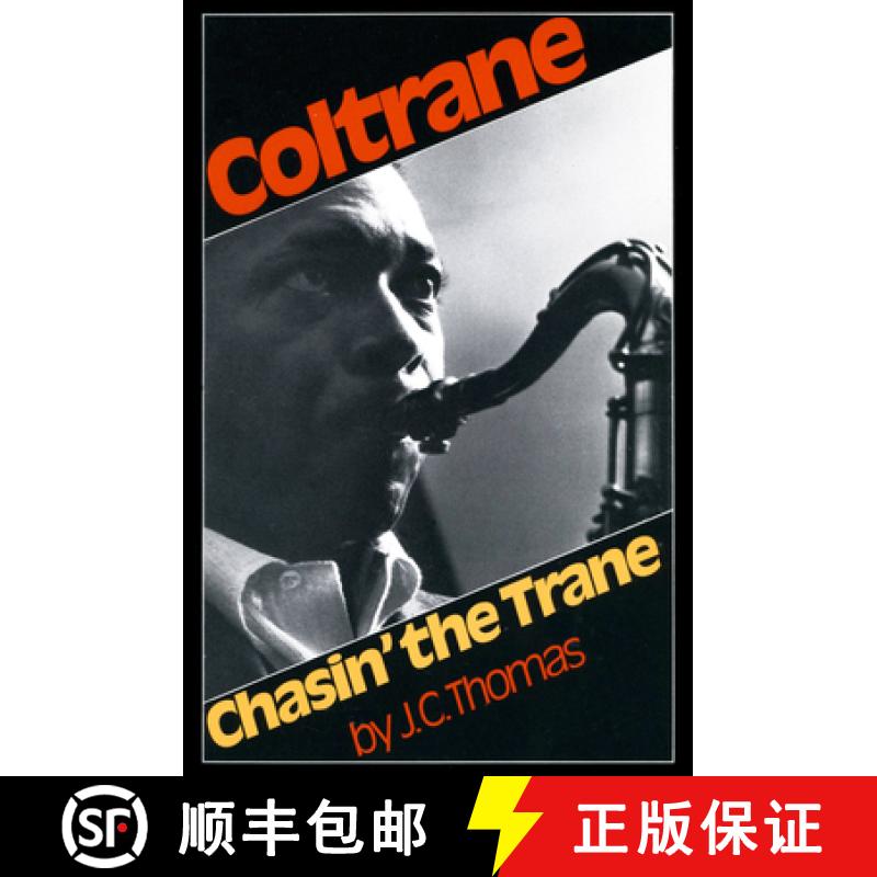 【3-4周达】Coltrane: Chasin' The Trane [9780306800436]