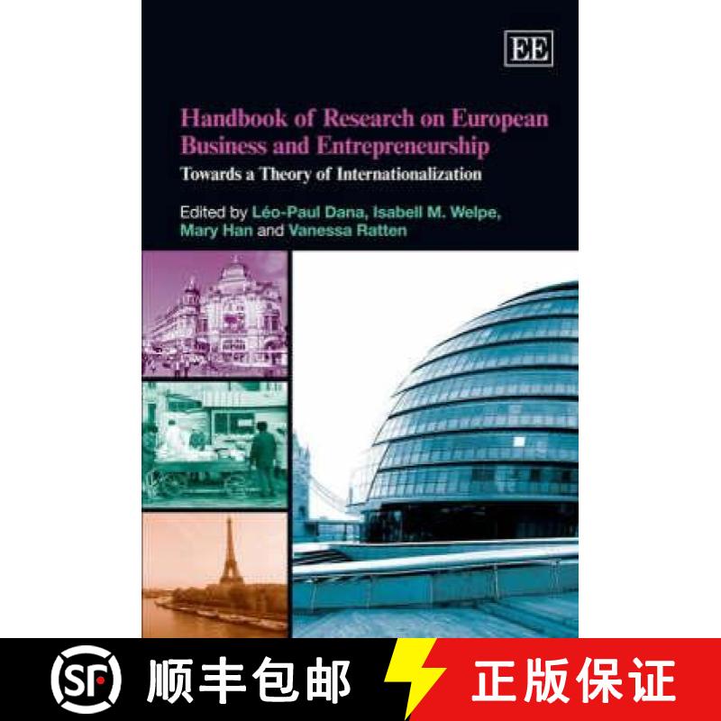 【3-4周达】Handbook of Research on European Business and Entrepreneurship: Towards a Theory of Intern... [9781845425012]