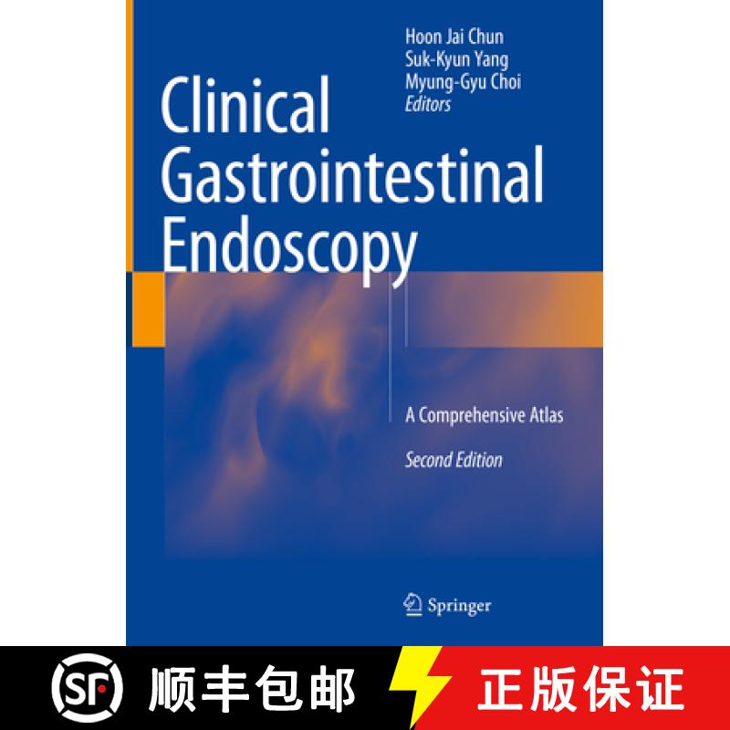【3-4周达】Clinical Gastrointestinal Endoscopy: A Comprehensive Atlas [9789811049941]