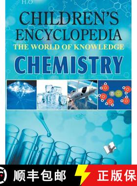 【3-4周达】Children Encyclopedia - Chemistry: The World of Knowledge [9789350578186]