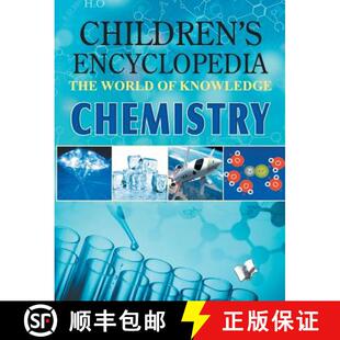 【3-4周达】Children Encyclopedia - Chemistry: The World of Knowledge [9789350578186]