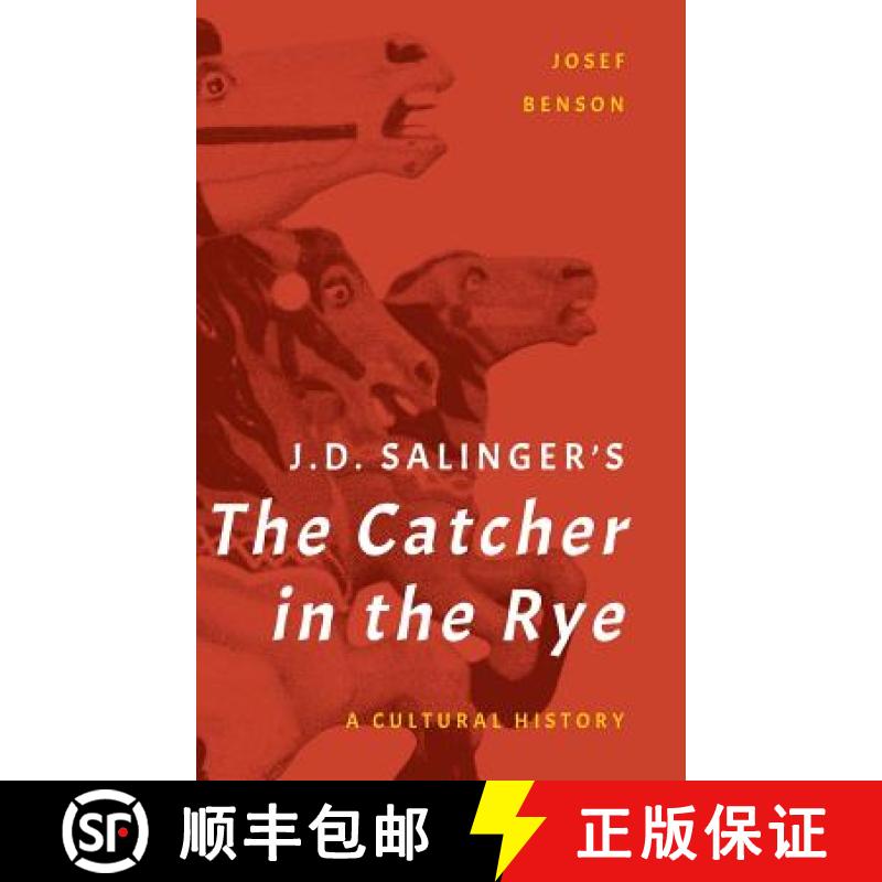 【3-4周达】J. D. Salinger's The Catcher in the Rye : A Cultural History [9781442277946]