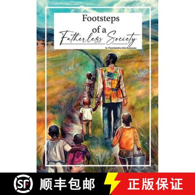 【3-4周达】Footsteps of a Fatherless Society [9780796160119]