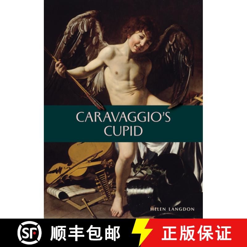 【2-3周达】Caravaggio's Victorious Cupid [9781917273183]