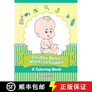 Coloring 9781682129647 Chubby Cuddle Wants 4周达 Baby Book