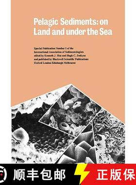 【3-4周达】Pelagic Sediments - On Land And Under The Sea (Ias Special Publicaton 1) [Wiley地球科学] [9780632001675]