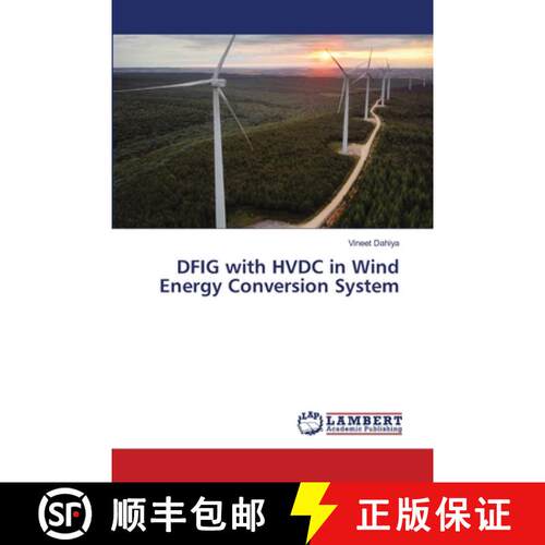 预订 DFIG with HVDC in Wind Energy Conversion System [9786207639014]