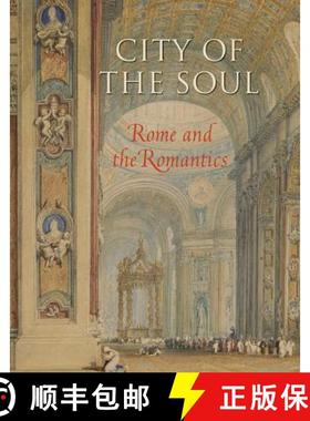 预订 City of the Soul: Rome and the Romantics [9780875981710]