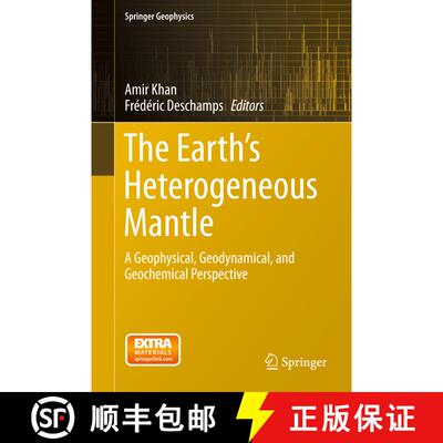 【3-4周达】精装 The Earth's Heterogeneous Mantle : A Geophysical, Geodynamical, and Geochemical Persp... [9783319156262]