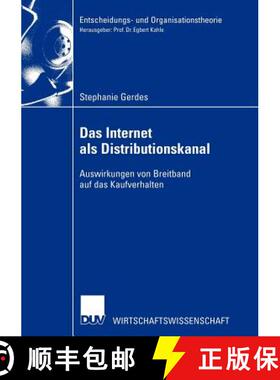 【3-4周达】Das Internet als Distributionskanal : Auswirkungen von Breitband auf das Kaufverhalten [9783824406982]