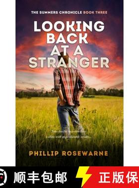 预订 Looking Back at a Stranger: Two chaotic, secretive lives collide with unpredictatable results [9780958744836]