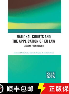 【3-4周达】National Courts and the Application of EU Law: Lessons from Poland [9781032446257]