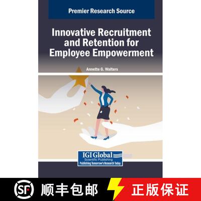 【3-4周达】Innovative Recruitment and Retention for Employee Empowerment [9798369366035]