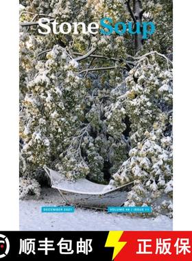 【3-4周达】Stone Soup Magazine: December 2021 [9780894091223]