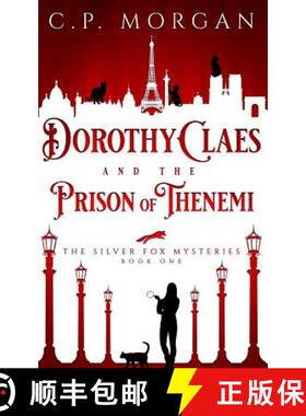 【3-4周达】Dorothy Claes: and the Prison of Thenemi [9781732139824]