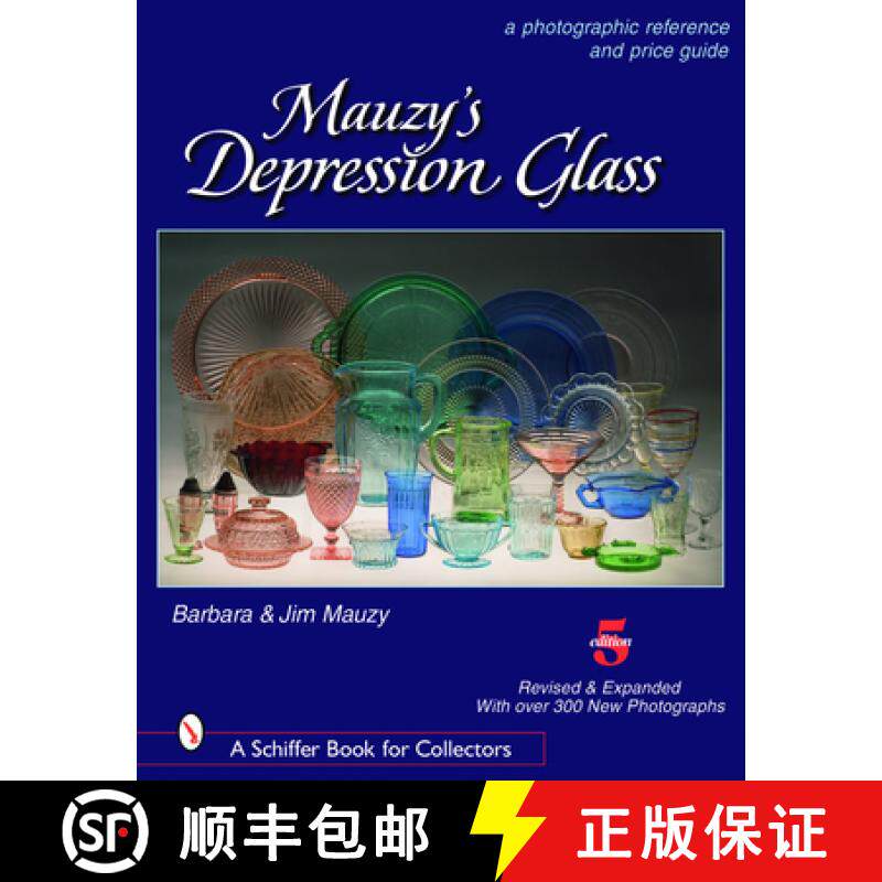 【3-4周达】精装 Mauzy's Depression Glass: A Photographic Reference and Price Guide: A Photographic Re... [9780764327551]