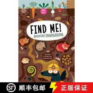 【3-4周达】Find Me! Adventures Underground: Play Along to Sharpen Your Vision and Mind [9781641241168]