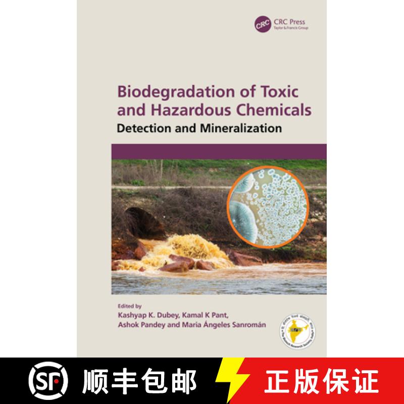 【3-4周达】Biodegradation of Toxic and Hazardous Chemicals: Detection and Mineralization [9781032453705]