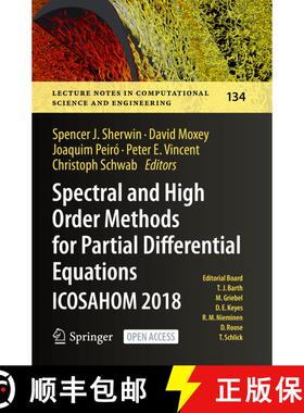 【3-4周达】Spectral and High Order Methods for Partial Differential Equations ICOSAHOM 2018: Selected... [9783030396497]
