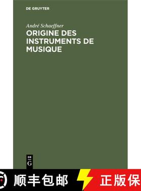 预订 Origine des instruments de musique [9783111189925]