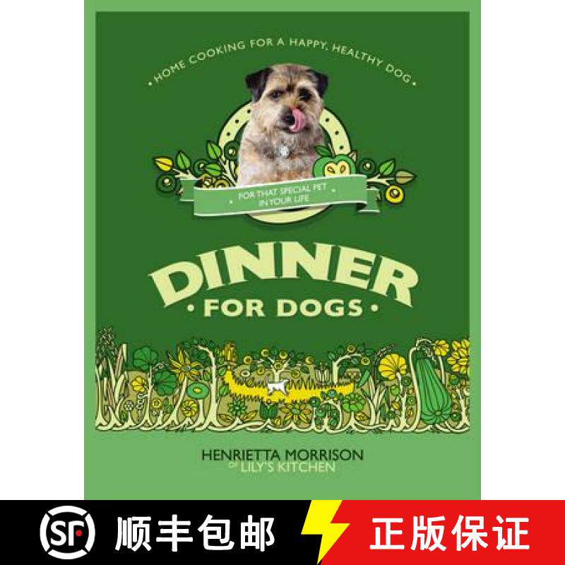 【3-4周达】Dinner for Dogs : home cooking for a happy and healthy dog [9780091947071]