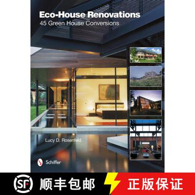 【3-4周达】Eco-House Renovations: 45 Green Home Conversions: 45 Green Home Conversions [9780764339295]