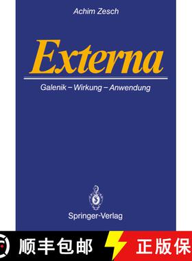 【3-4周达】Externa : Galenik · Wirkungen · Anwendungen [9783540180432]