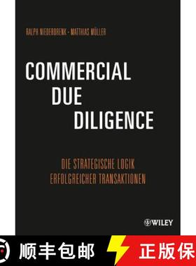 【3-4周达】Commercial Due Diligence - Die Strategische Logik Erfolgreicher Transaktionen: Die Strateg... [9783527506682]