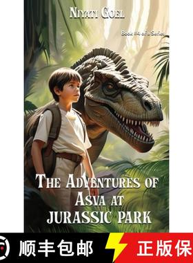 预订 The Adventures of Asva at Jurassic Park [9798869317193]