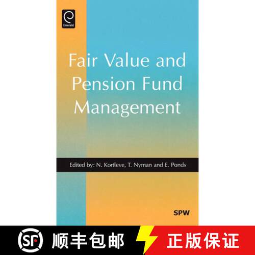 【3-4周达】精装 Fair Value and Pension Fund Management [9780444522450]
