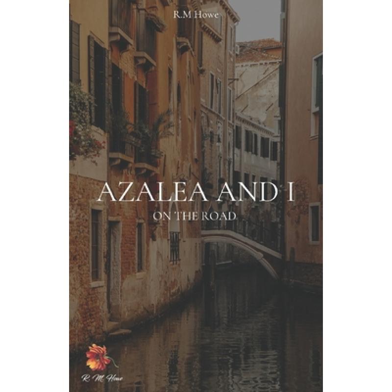 预订 azalea and i: on the road [9781916887466]
