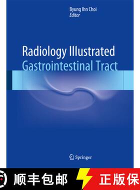 【3-4周达】Radiology Illustrated: Gastrointestinal Tract [9783642554117]