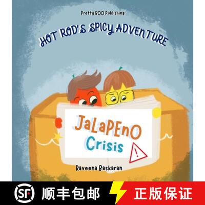 【3-4周达】Hot Rod's Spicy Adventure - Jalapeno Crisis: A Funny Picture Book Series of Veggie Adventures [9789334145465]