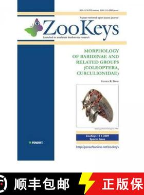 预订 ZooKeys 10: Morphology of Baridinae and Related Groups (Coleoptera, Curculionidae) [9789546424860]