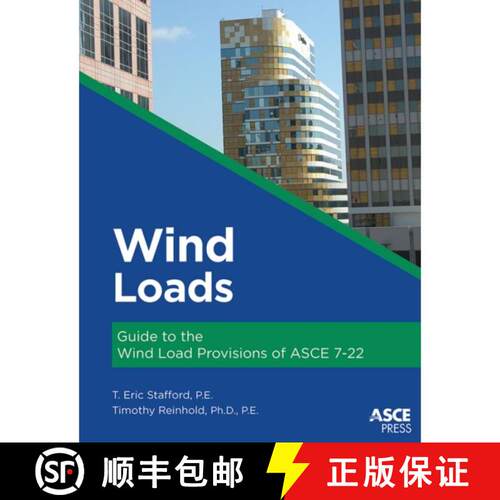 预订 Wind Loads – Guide to the Wind Load Provisions of ASCE 7–22 [9780784416143]