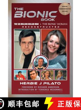 【3-4周达】The Bionic Book - The Six Million Dollar Man & The Bionic Woman Reconstructed (Special Com... [9798887712567]