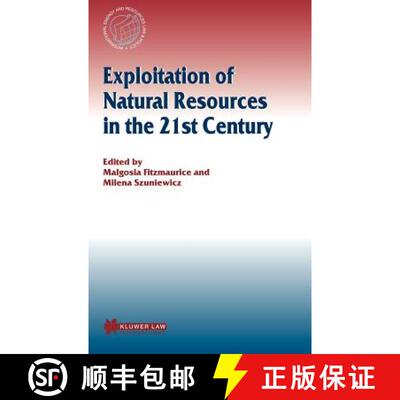 【3-4周达】精装 Exploitation of Natural Resources in the 21st Century [9789041120632]