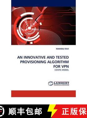 预订 An Innovative and Tested Provisioning Algorithm for VPN [9783844396324]