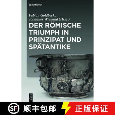 【3-4周达】Der römische Triumph in Prinzipat und Spätantike [9783110445688]