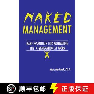Management for Naked 9781574440614 Generation Bare 4周达 the Motivating Essentials Work