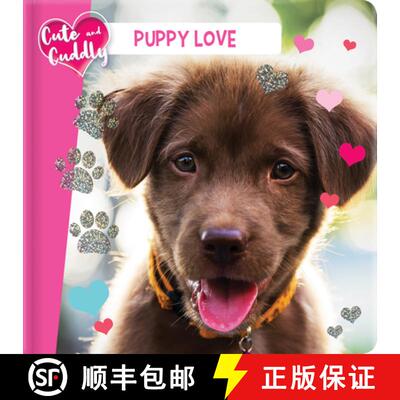 【3-4周达】Cute and Cuddly: Puppy Love [9782898021763]
