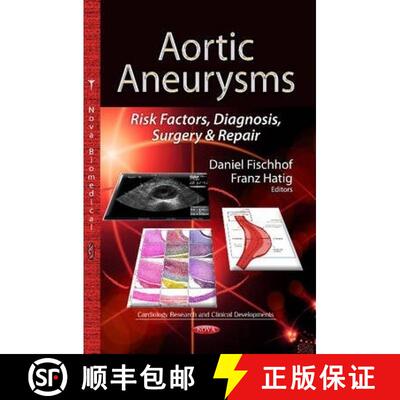 【3-4周达】Aortic Aneurysms: Risk Factors, Diagnosis, Surgery and Repair [9781626184589]