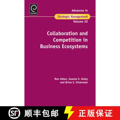 【3-4周达】Collaboration and Competition in Business Ecosystems [9781781908266]