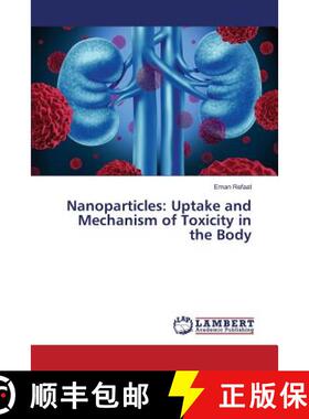 预订 Nanoparticles: Uptake and Mechanism of Toxicity in the Body [9783659817847]