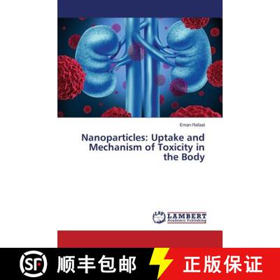 预订 Nanoparticles: Uptake and Mechanism of Toxicity in the Body [9783659817847]