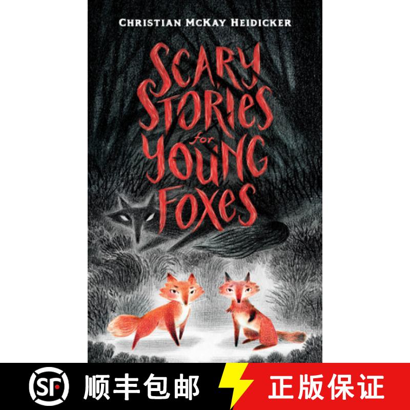 【3-4周达】Scary Stories for Young Foxes [9781432882358]