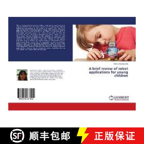 预订 A brief review of robot applications for young children [9783659431524]