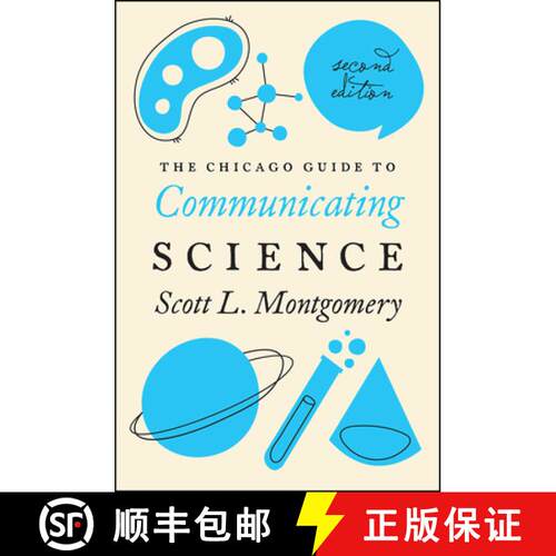 【3-4周达】The Chicago Guide to Communicating Science – Second Edition [9780226144504]